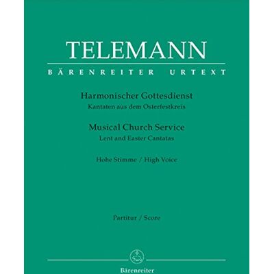 BARENREITER TELEMANN G.P MUSICAL CHURCH SERVICES CANTATAS (VOZ ALTA) PARTI BARENREITER TELEMANN G.P MUSICAL CHURCH SERVICES CANTATAS (VOZ ALTA) PARTI