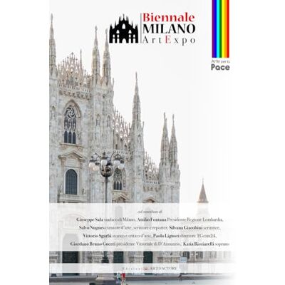 Biennale Milano. Art expo 2026. Arte per la pace Biennale Milano. Art expo 2026. Arte per la pace
