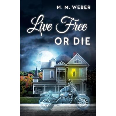 Weber Live Free or Die Weber Live Free or Die