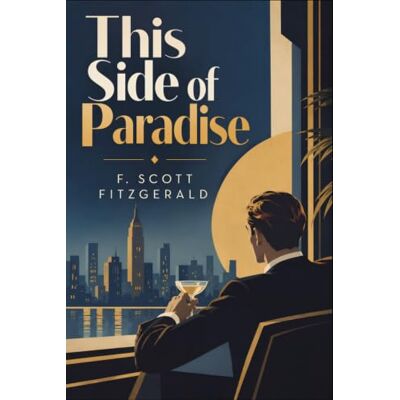 Scott This Side of Paradise Scott This Side of Paradise