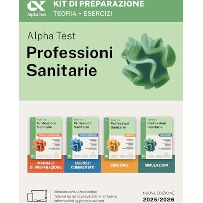 Alpha Professioni Sanitarie 2026-2027. Kit di preparazione. Per test di ammissione universitari. Con piattaforma e simulatore online (TestUniversitari) Alpha Professioni Sanitarie 2026-2027. Kit di preparazione. Per test di ammissione universitari. Con piattaforma e simulatore online (TestUniversitari)
