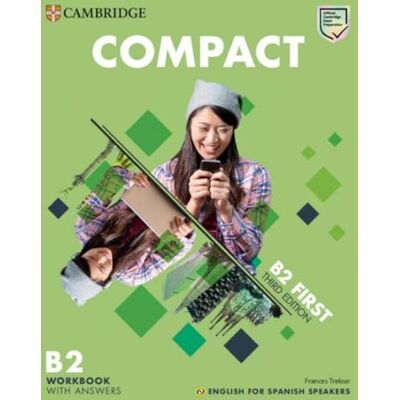 Treloar, Frances Compact First Workbook with Answers with Audio English for Spanish Speakers Treloar, Frances Compact First Workbook with Answers with Audio English for Spanish Speakers