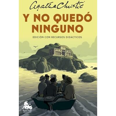Christie, Agatha Y no quedó ninguno (edición con recursos didácticos) ( Educación) Christie, Agatha Y no quedó ninguno (edición con recursos didácticos) ( Educación)