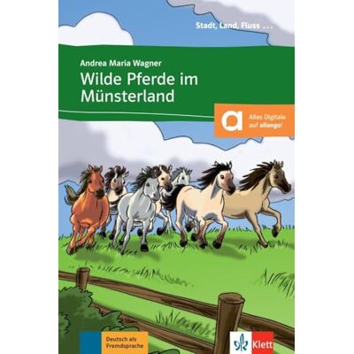 AA.VV. Wilde Pferde im Münsterland Libro + audio descargable (Colección Stadt, Land, Fluss) (SIN COLECCION) AA.VV. Wilde Pferde im Münsterland Libro + audio descargable (Colección Stadt, Land, Fluss) (SIN COLECCION)