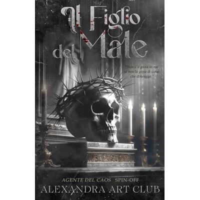 ART Il Figlio del Male (Dark Romance) ART Il Figlio del Male (Dark Romance)
