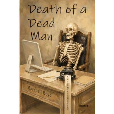 Marshall Death of a Dead Man (Falk McCoy Mystery Series) Marshall Death of a Dead Man (Falk McCoy Mystery Series)