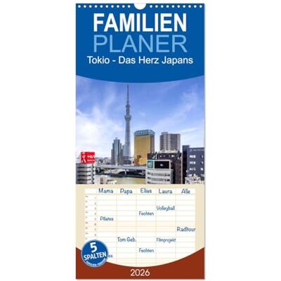 Viola, Melanie Familienplaner 2026 Tokio Das Herz Japans mit 5 Spalten (Wandkalender, 21 x 45 cm) : Tradition im Puls der Großstadt Viola, Melanie Familienplaner 2026 Tokio Das Herz Japans mit 5 Spalten (Wandkalender, 21 x 45 cm) : Tradition im Puls der Großstadt