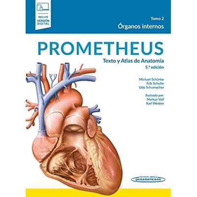 Schünke, Michael PROMETHEUS:Texto y Atlas Anatomia.5AEd.T2 Schünke, Michael PROMETHEUS:Texto y Atlas Anatomia.5AEd.T2