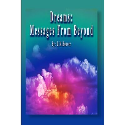 Hoover Dreams:Messages From Beyond Hoover Dreams:Messages From Beyond