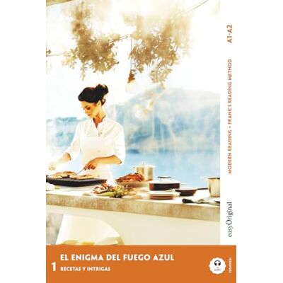 Vallejo, Elena El Enigma del Fuego Azul Spanish Crime Reader A1-A2 (+ Online Audio): Made easy to understand with the Frank Reading Method (Spanish Crime Fiction ... to Understand with the Frank Reading Method) Vallejo, Elena El Enigma del Fuego Azul Spanish Crime Reader A1-A2 (+ Online Audio): Made easy to understand with the Frank Reading Method (Spanish Crime Fiction ... to Understand with the Frank Reading Method)
