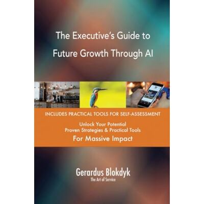 ART The Executive’s Guide to Future Growth Through AI ART The Executive’s Guide to Future Growth Through AI