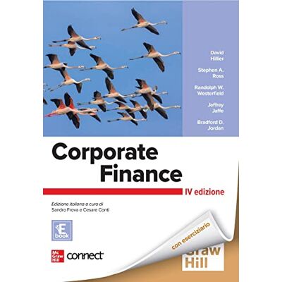 Hillier, David Corporate finance. Con Connect. Con ebook (Economia e discipline aziendali) Hillier, David Corporate finance. Con Connect. Con ebook (Economia e discipline aziendali)