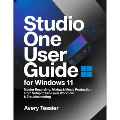 Avery Studio One User Guide for Windows 11: Master Recording, Mixing & Music Production, From Setup to Pro-Level Workflow & Troubleshooting. Avery Studio One User Guide for Windows 11: Master Recording, Mixing & Music Production, From Setup to Pro-Level Workflow & Troubleshooting.