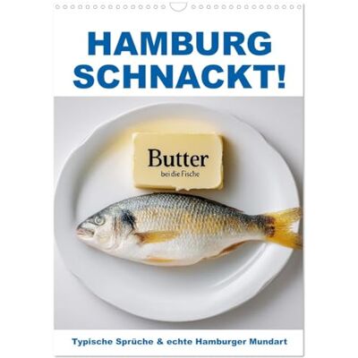 Fotografie, Mb Hamburg schnackt! Typische Sprüche und echte Hamburger Mundart (Wandkalender 2026 DIN A3 hoch), Monatskalender: Humor aus Hamburg in echter ... norddeutschen Witz und Charme lebendig macht Fotografie, Mb Hamburg schnackt! Typische Sprüche und echte Hamburger Mundart (Wandkalender 2026 DIN A3 hoch), Monatskalender: Humor aus Hamburg in echter ... norddeutschen Witz und Charme lebendig macht