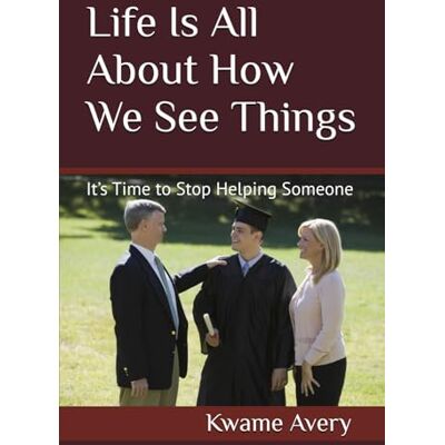 Avery Life Is All About How We See Things: It’s Time to Stop Helping Someone Avery Life Is All About How We See Things: It’s Time to Stop Helping Someone