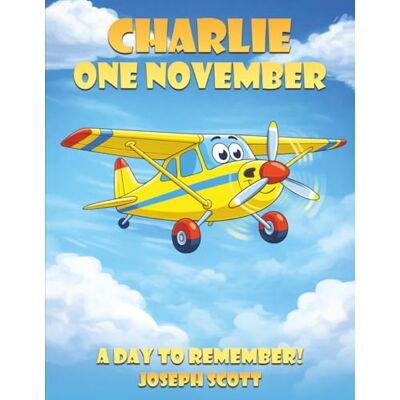 Scott CHARLIE ONE NOVEMBER: A Day to Remember Scott CHARLIE ONE NOVEMBER: A Day to Remember