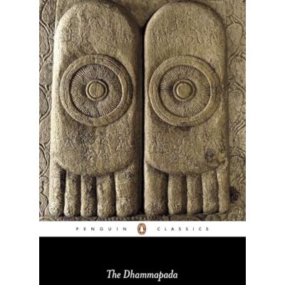 Anonymous The Dhammapada () Anonymous The Dhammapada ()