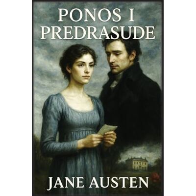 Jane Ponos i predrasude Jane Ponos i predrasude