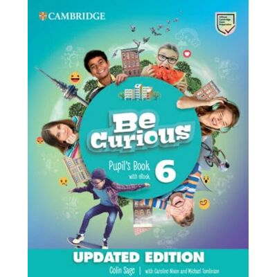 Sage, Colin Be Curious Level 6 Pupil's Book with eBook Updated (2023) Sage, Colin Be Curious Level 6 Pupil's Book with eBook Updated (2023)