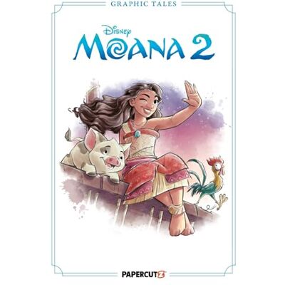 Disney Graphic Tales: Moana 2 Disney Graphic Tales: Moana 2