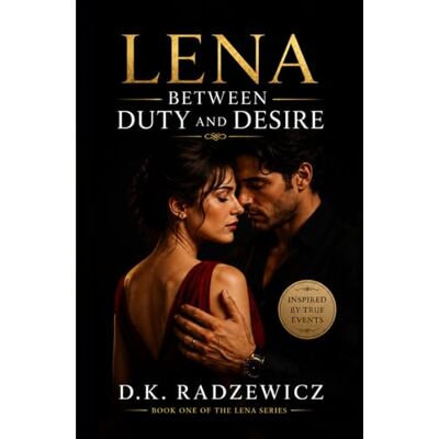 Tura Lena: Between Duty and Desire: Inspired by True Events — A Passionate Story of Forbidden Love, Temptation, and Impossible Choices Tura Lena: Between Duty and Desire: Inspired by True Events — A Passionate Story of Forbidden Love, Temptation, and Impossible Choices