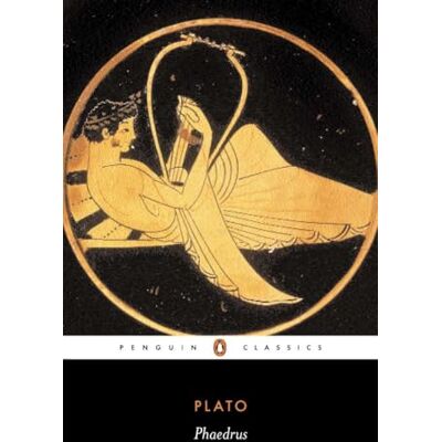 Plato Phaedrus () Plato Phaedrus ()