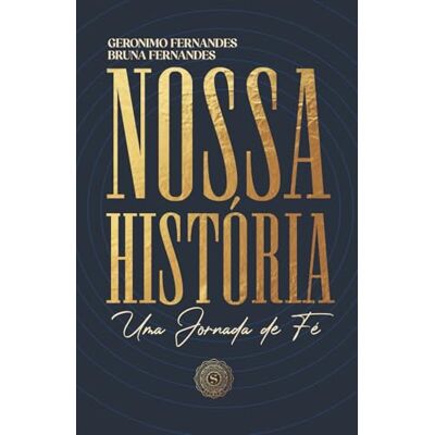 Fernandes Nossa História: Uma Jornada de Fé Fernandes Nossa História: Uma Jornada de Fé