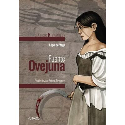 Vega+ Fuente Ovejuna (CLÁSICOS Clásicos Hispánicos) Vega+ Fuente Ovejuna (CLÁSICOS Clásicos Hispánicos)