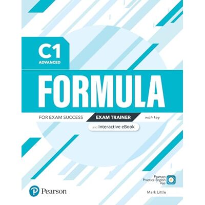 Pearson Education FORMULA C1 ADVANCED EXAM TRAINER AND INTERACTIVE EBOOK WITH KEY WITH DIG Pearson Education FORMULA C1 ADVANCED EXAM TRAINER AND INTERACTIVE EBOOK WITH KEY WITH DIG