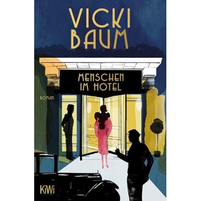 Baum, Vicki Menschen im Hotel: 991 Baum, Vicki Menschen im Hotel: 991
