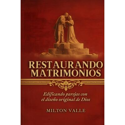 Milton Restaurando Matrimonios. Edificando parejas con el diseño original de Dios Milton Restaurando Matrimonios. Edificando parejas con el diseño original de Dios