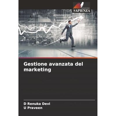 Devi Gestione avanzata del marketing Devi Gestione avanzata del marketing