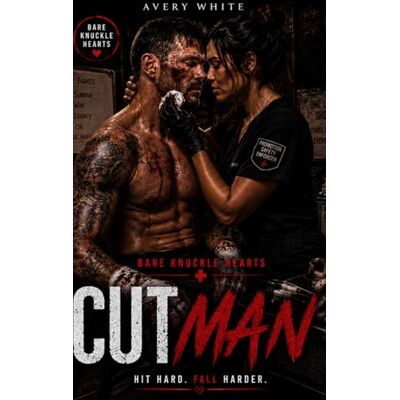 Avery Cutman: 4 (Bare Knuckle Hearts: An MMA Sports Romance Series) Avery Cutman: 4 (Bare Knuckle Hearts: An MMA Sports Romance Series)