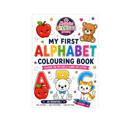 Creative My First Alphabet Colouring Book: Toddler Edition Creative My First Alphabet Colouring Book: Toddler Edition
