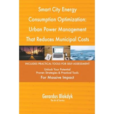 Smart City Energy Consumption Optimization: Urban Power Management That Reduces Municipal Costs Smart City Energy Consumption Optimization: Urban Power Management That Reduces Municipal Costs