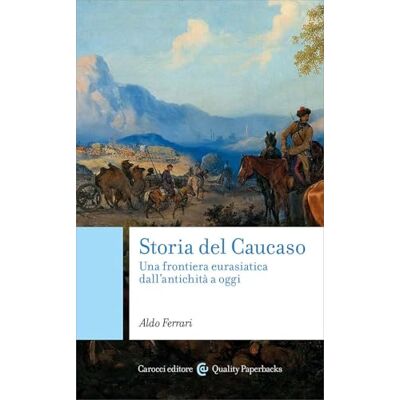 Acer Storia del Caucaso. Una frontiera eurasiatica dall'antichità a oggi (Quality paperbacks) Acer Storia del Caucaso. Una frontiera eurasiatica dall'antichità a oggi (Quality paperbacks)