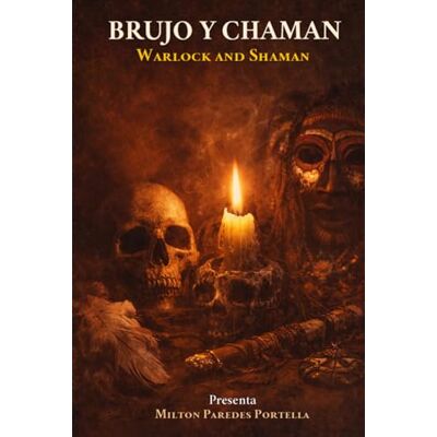 Milton Brujos y Chamanes Milton Brujos y Chamanes