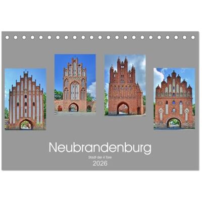 Berger, Andreas Neubrandenburg Stadt der 4 Türme (Tischkalender 2026 DIN A5 quer), Monatskalender: Die Stadt mit der besterhaltenen Stadtmauer in Backsteingotik Berger, Andreas Neubrandenburg Stadt der 4 Türme (Tischkalender 2026 DIN A5 quer), Monatskalender: Die Stadt mit der besterhaltenen Stadtmauer in Backsteingotik