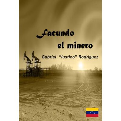 Rodriguez Facundo el minero Rodriguez Facundo el minero