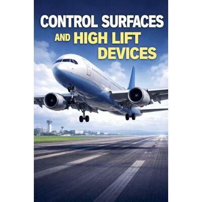 Alpha Control Surfaces and High Lift Devices Alpha Control Surfaces and High Lift Devices