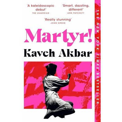 Akbar, Kaveh Martyr!: Kaveh Akbar Akbar, Kaveh Martyr!: Kaveh Akbar