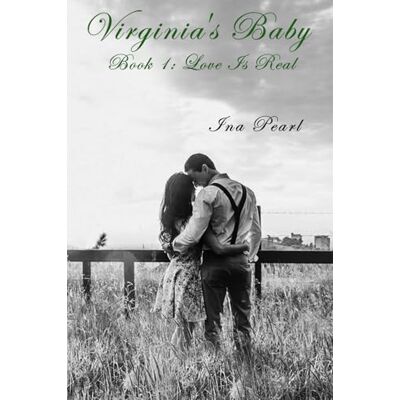 Pearl Virginia's Baby: Love Is Real Pearl Virginia's Baby: Love Is Real
