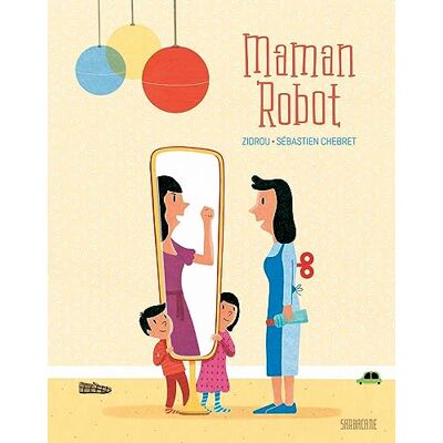 Zidrou Maman robot Zidrou Maman robot