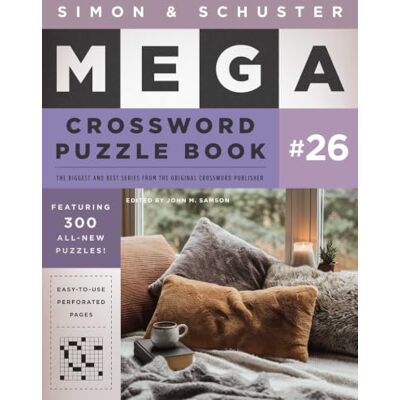 Samson Simon & Schuster Mega Crossword Puzzle Book #26 (S&s Mega Crossword Puzzles, 26) Samson Simon & Schuster Mega Crossword Puzzle Book #26 (S&s Mega Crossword Puzzles, 26)