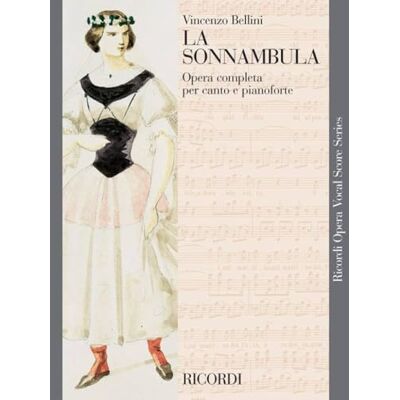 Bellini La sonnambula chant Bellini La sonnambula chant