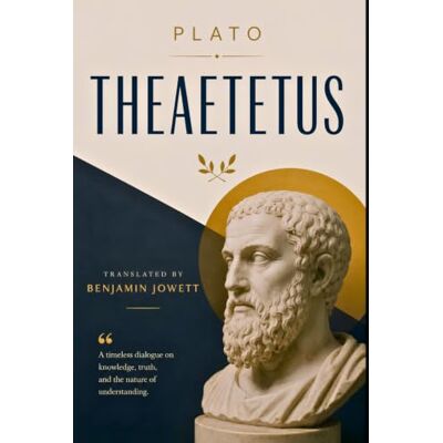 PLATO THEAETETUS PLATO THEAETETUS