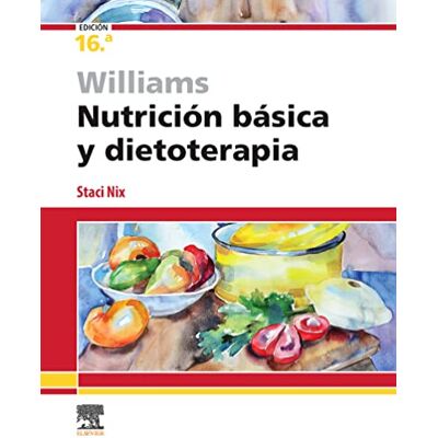 McIntosh Williams. Nutrición básica y dietoterapia McIntosh Williams. Nutrición básica y dietoterapia