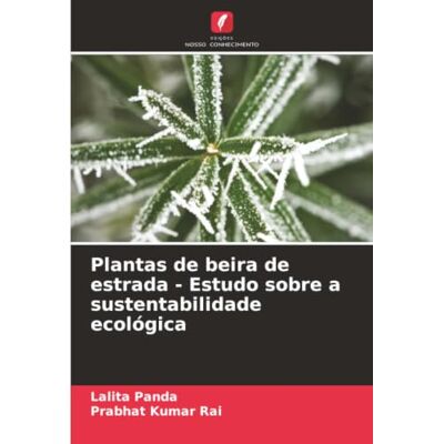 Panda Plantas de beira de estrada Estudo sobre a sustentabilidade ecológica Panda Plantas de beira de estrada Estudo sobre a sustentabilidade ecológica