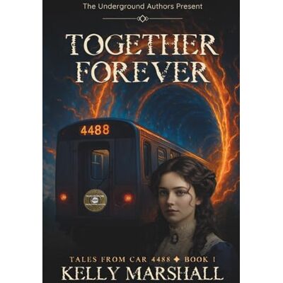 Marshall Together Forever: Tales From Car 4488: 1 Marshall Together Forever: Tales From Car 4488: 1