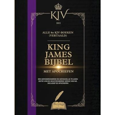 Anonymous 1611 King James Bijbel Met Apocriefen: Alle 80 Kjv-Boeken (Vertaald) Anonymous 1611 King James Bijbel Met Apocriefen: Alle 80 Kjv-Boeken (Vertaald)